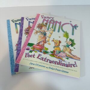 Fancy Nancy Book Lot 3 Jane O'Connor Poet Extraordinaire Aspiring Artist Beauty